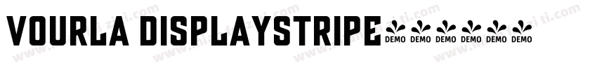 Vourla DisplayStripe字体转换